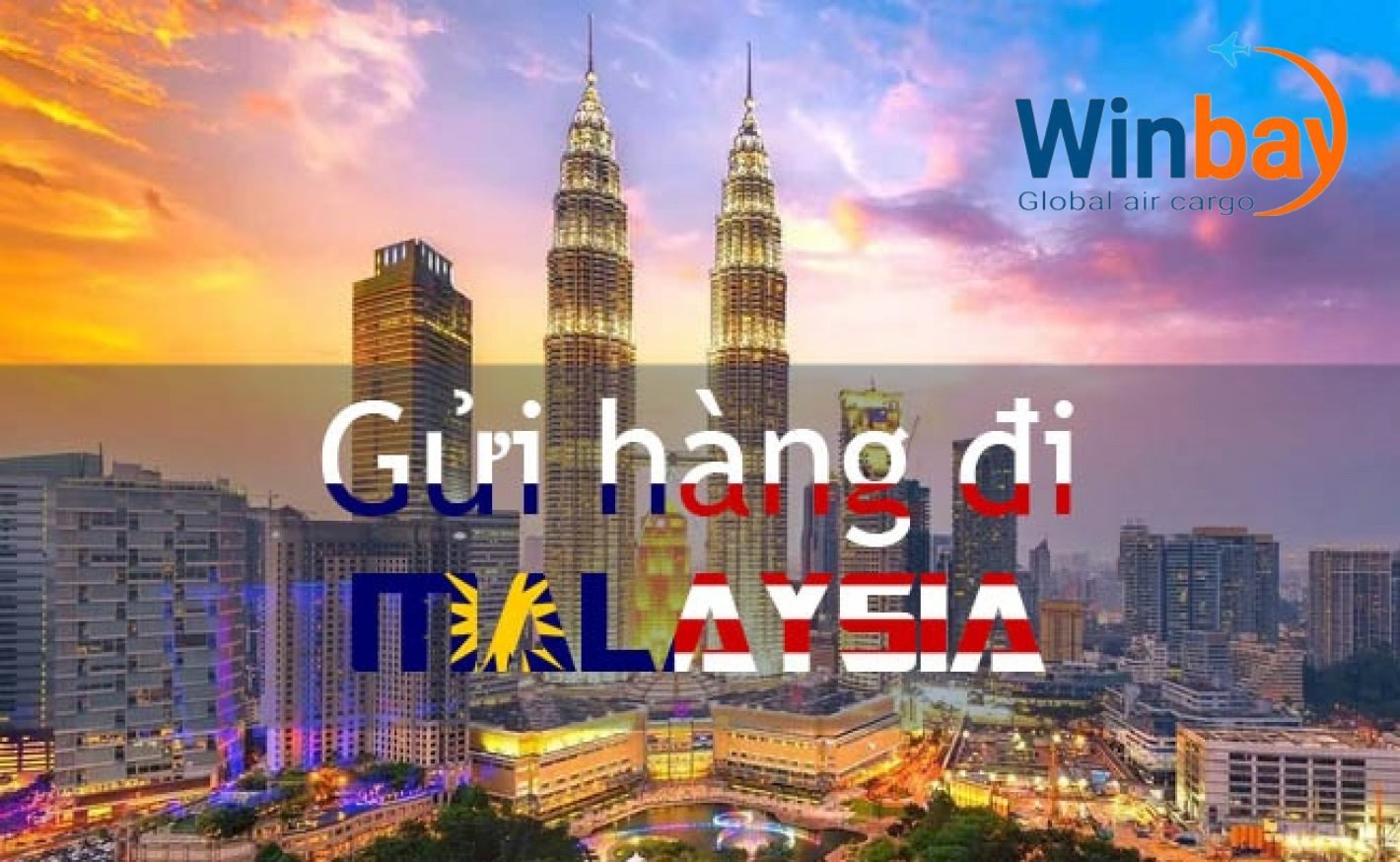 Gửi hàng đi Malaysia